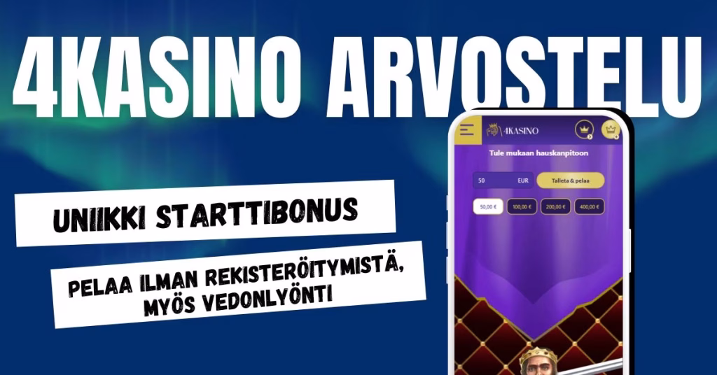 4kasino arvostelu ja kokemuksia