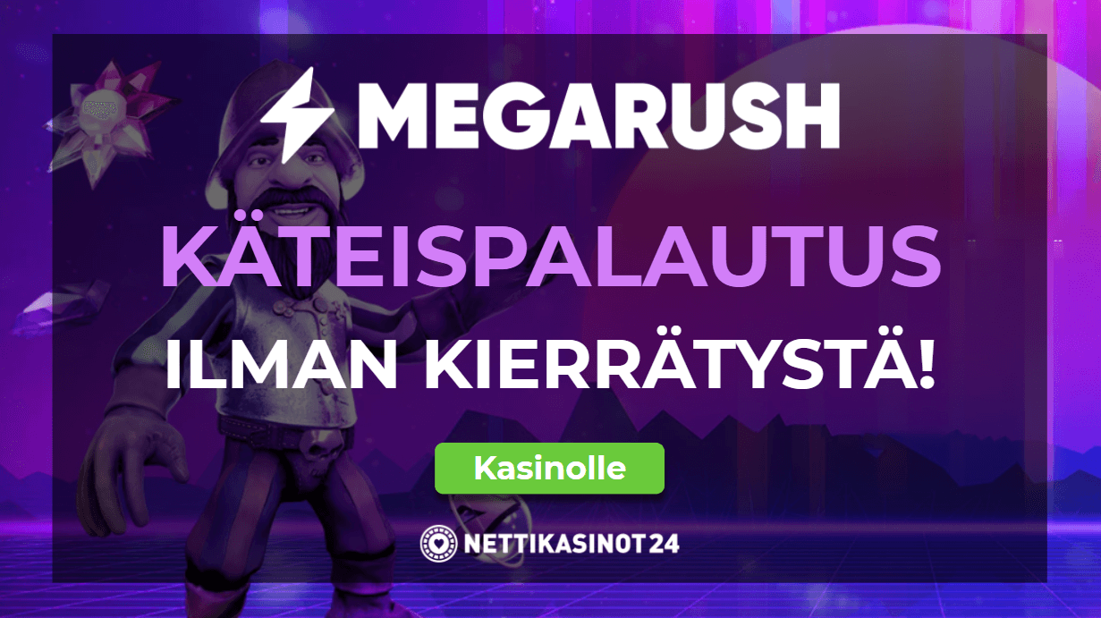 Käteispalautus ilman kierrätystä Megarush Kasinolta