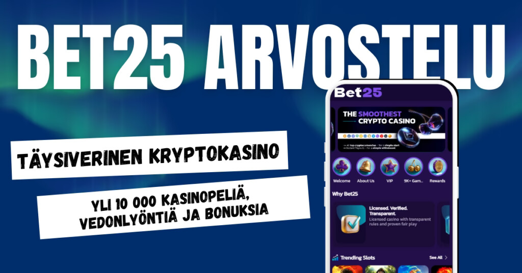 Bet 25 on kryptokasino, josta löytyy yli 10 000 kasinopeliä, vedonlyöntiä ja bonuksia.