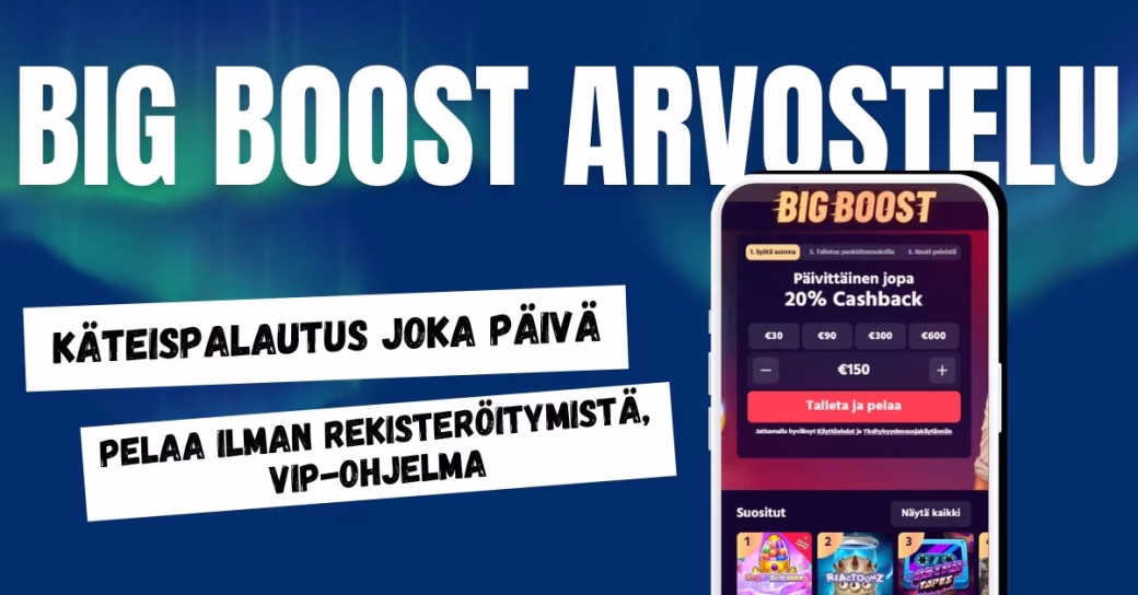 Big Boost Casino pikakasinon arvostelu