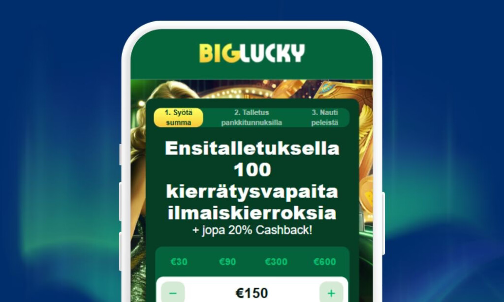 Big Lucky Casinolle talletat nopeasti Britella