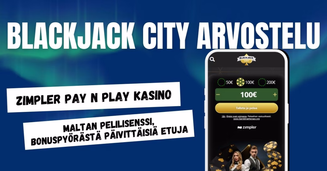 Blackjack City arvostelu ja kokemuksia