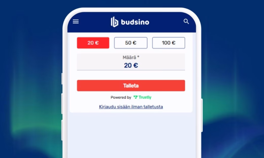 Budsinolla talletat nopeasti Trustlyllä