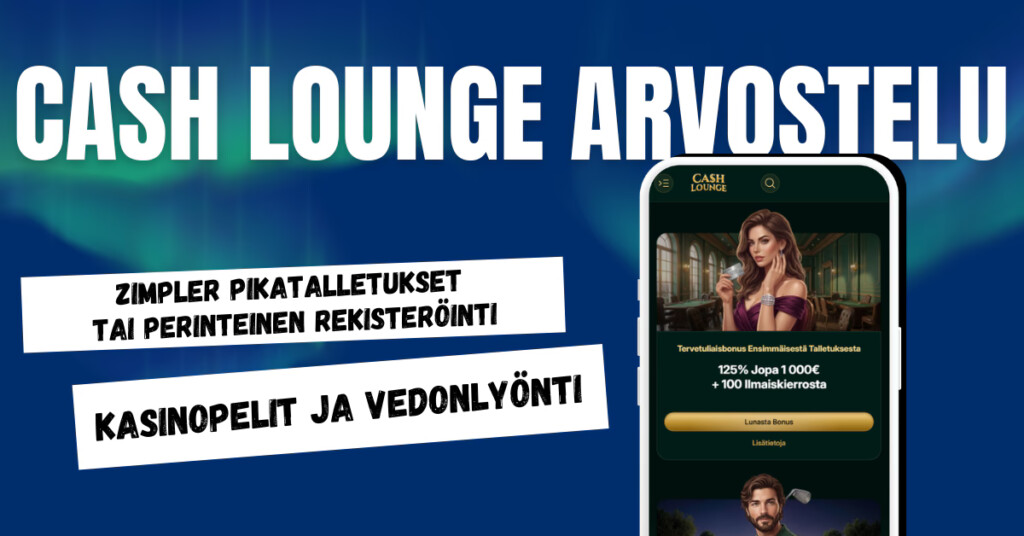 Cash Lounge Casinolla pelaat ilman rekisteröitymistä Zimplerillä tai perinteiseen tapaan rekisteröimällä pelitilin.