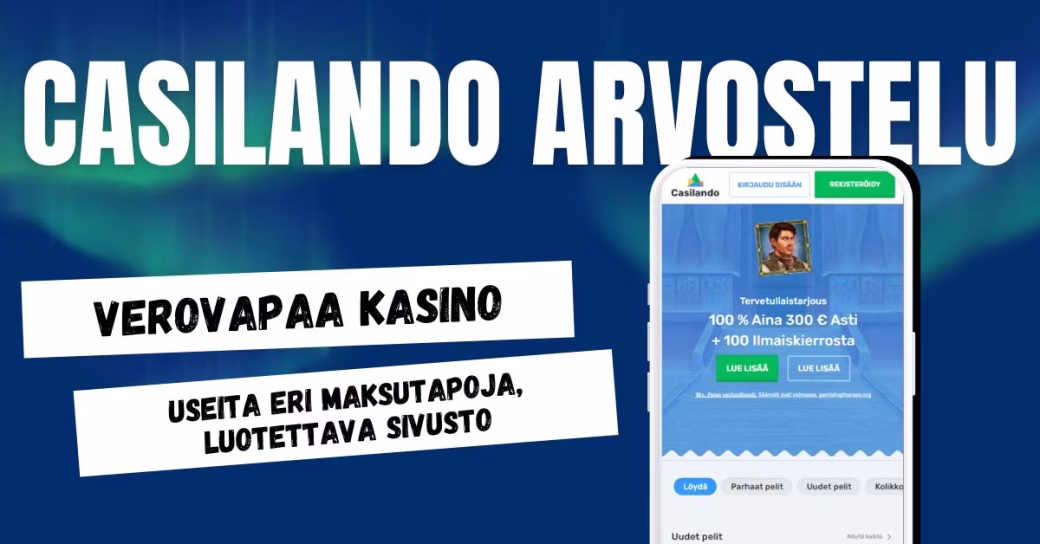 Casilando arvostelu ja kokemuksia.