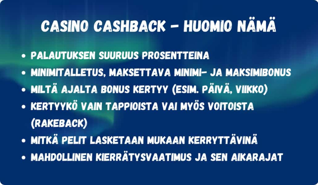 Huomioi nämä käteispalautus bonuksesta.