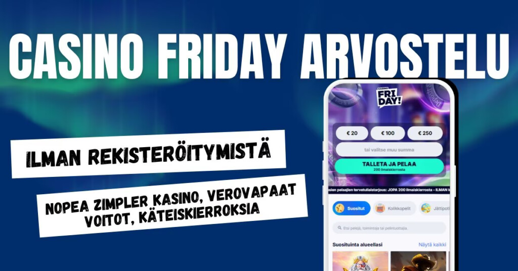 Casino Friday on Zimpler kasino ilman rekisteröitymistä, verovapaalta kasinolta käteiskierroksia.