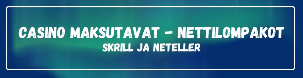 Casino maksutavat: nettilompakot