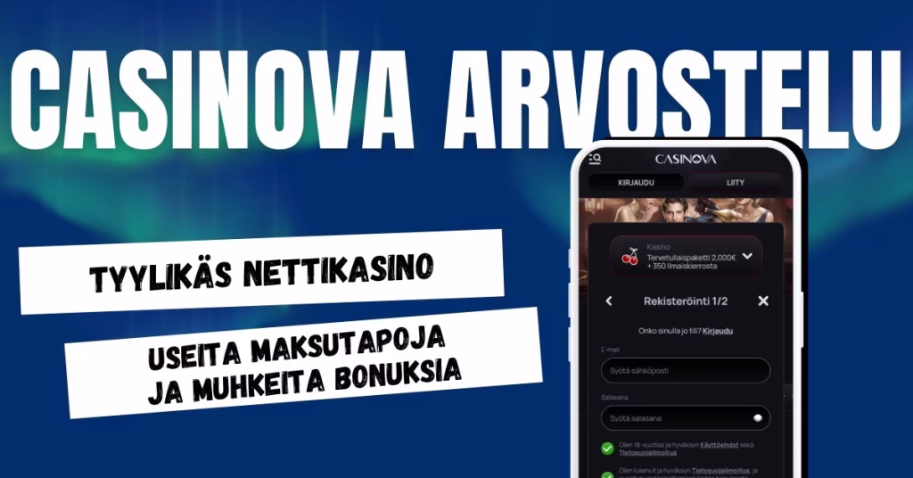 Casinova Casino on tyylikäs nettikasino isoilla bonuksilla