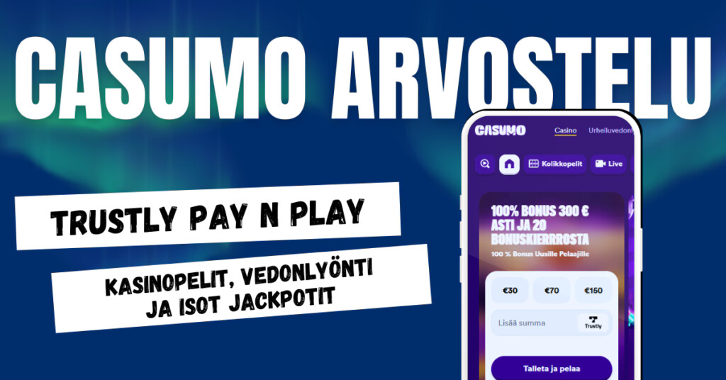 Casumo Casino on Trustly pay n play kasino, josta löytyy niin kasinopelit kuin myös vedonlyönti.