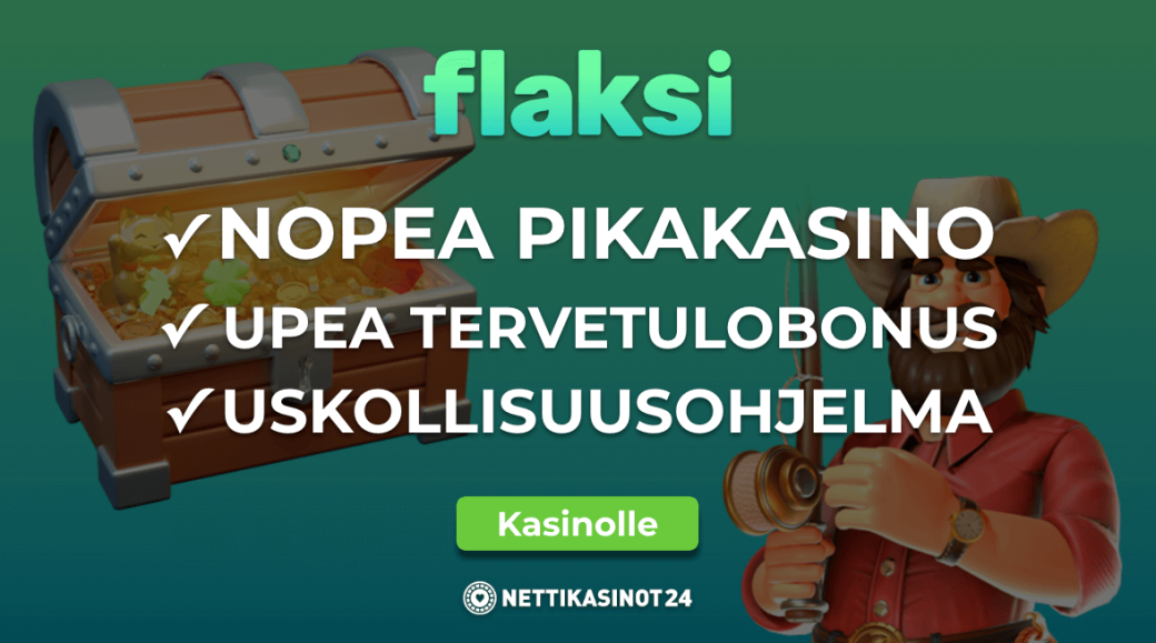 flaksi kasino kokemuksia