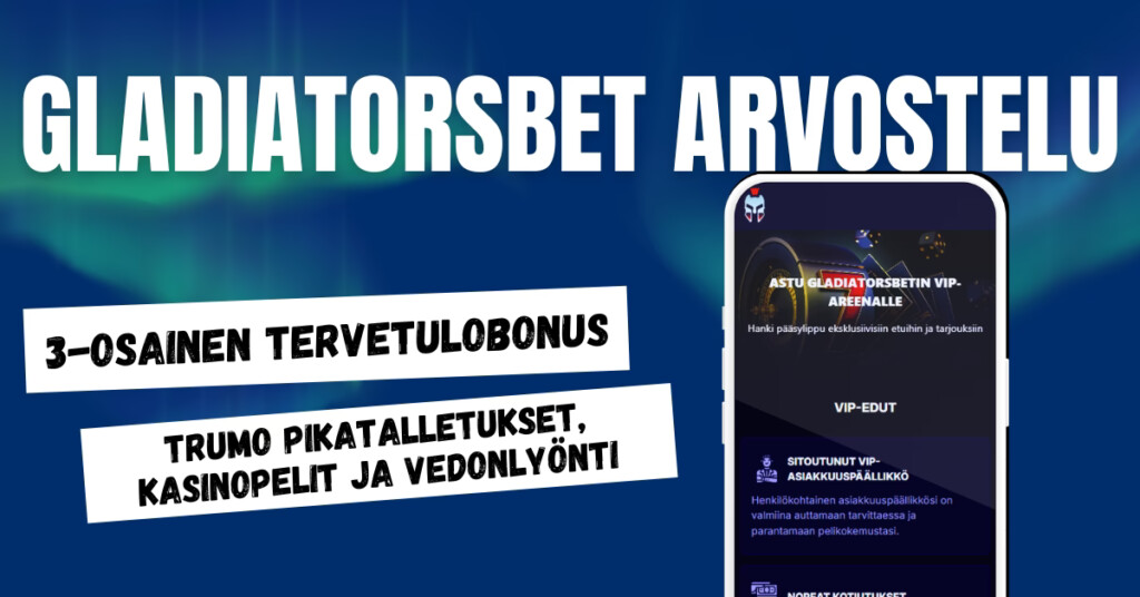 Gladiatorsbet Casinolta 3-osainen tervetulobonus ja Trumo pikatalletukset.
