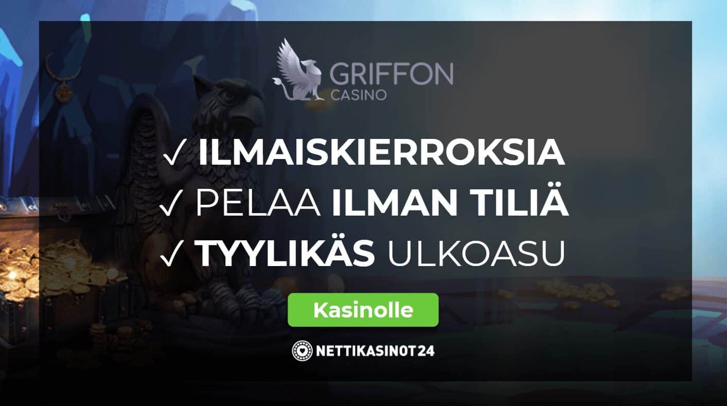 Griffon Casinolla voit lunastaa ilmaiskierroksia