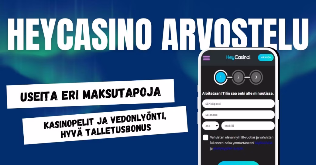 Hey Casino arvostelu ja kokemuksia