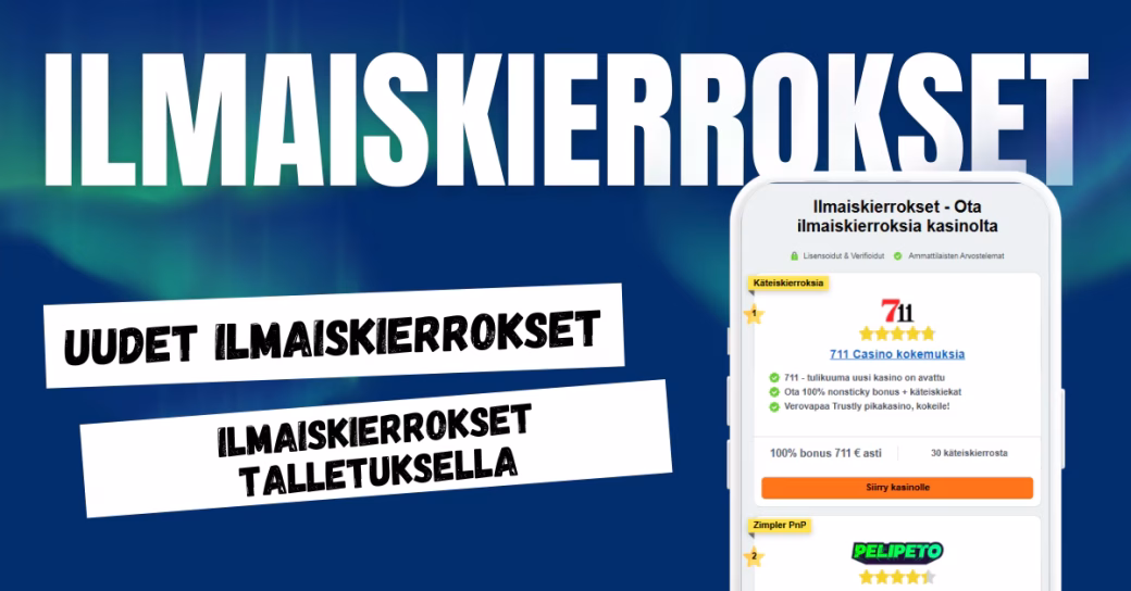 Lunasta ilmaiskierrokset nettikasinolta