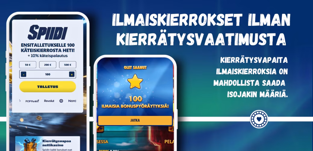 Kierrätysvapaita ilmaiskierroksia on mahdollista saada isojakin määriä.