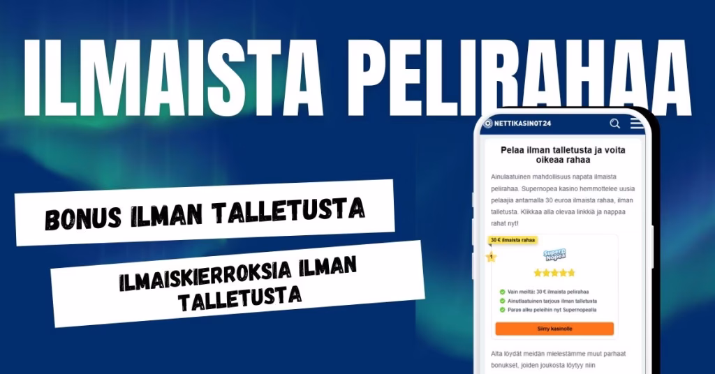 Nappaa kasinoilta ilmaista pelirahaa