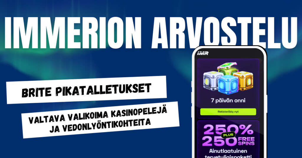 Immerion Casino tarjoaa Brite pikatalletukset sekä valtavan valikoiman kasinopelejä ja vetoja.