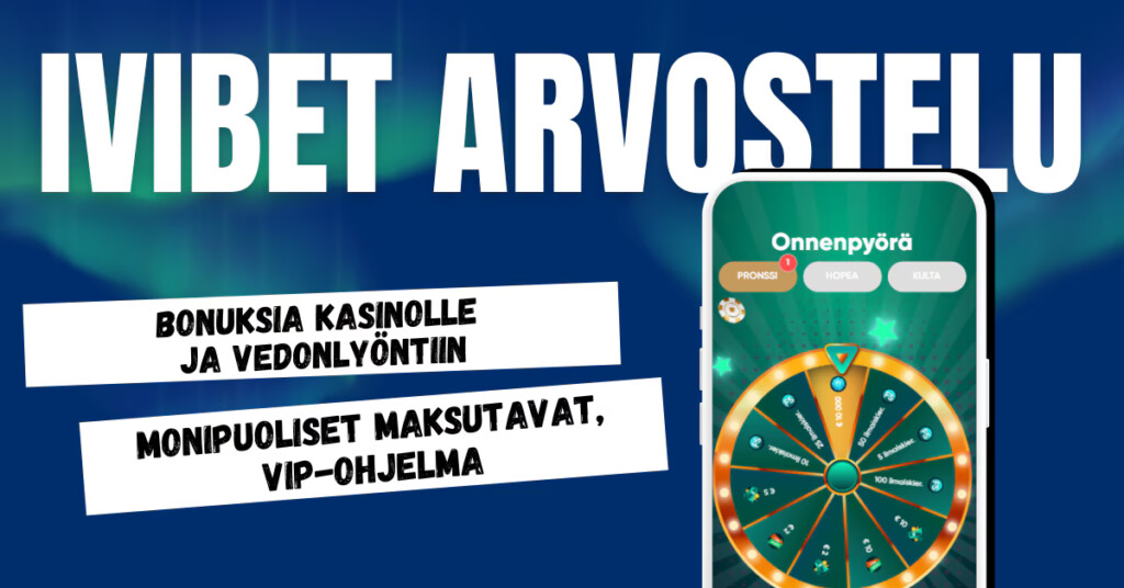 IviBet Casinolta bonuksia kasinolle ja vedonlyöntiin, monipuoliset maksutavat.
