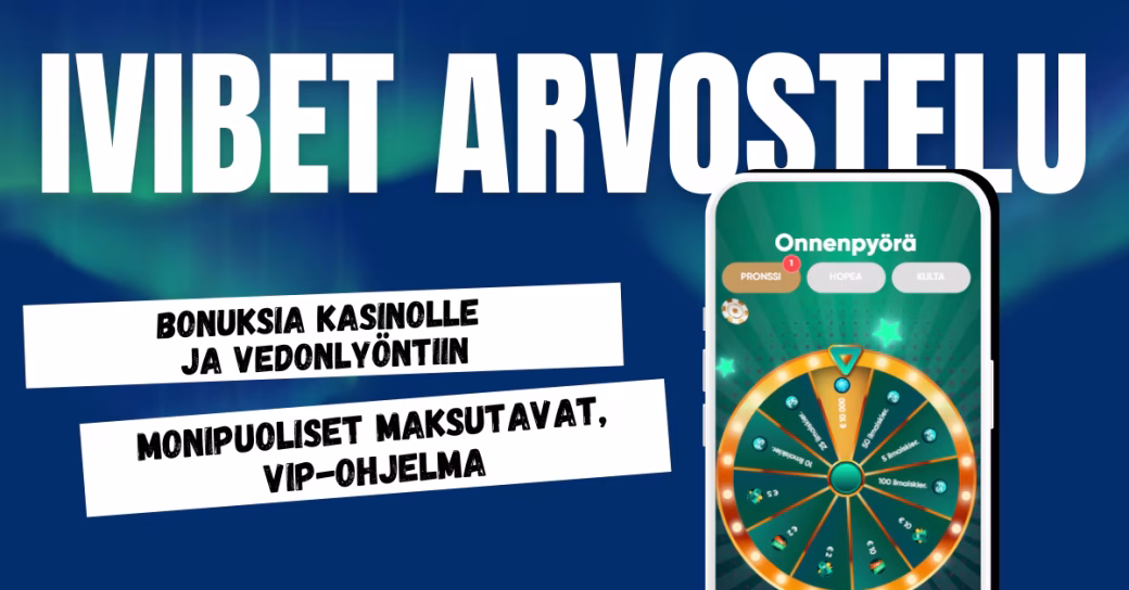 IviBet Casinolta bonuksia kasinolle ja vedonlyöntiin, monipuoliset maksutavat.