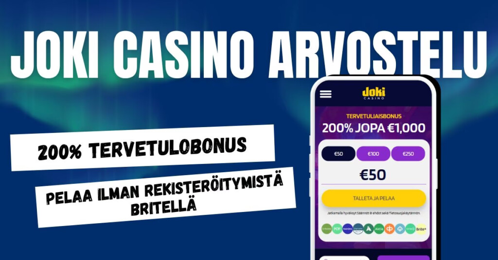 Joki Casinolta 200% tervetulobonus ja pelaat ilman rekisteröitymistä Britellä.