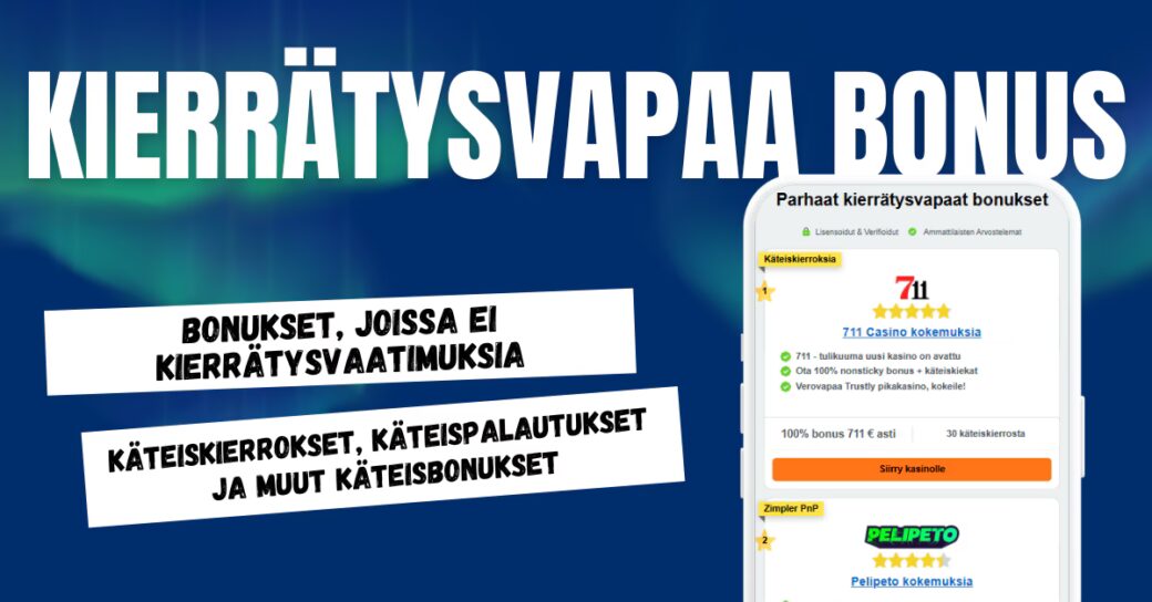Kierrätysvapaa bonus on bonus, johon ei sisälly mitään kierrätysehtoja