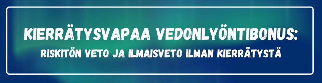 Kierrätysvapaa vedonlyöntibonus