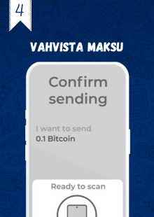 Vahvista maksu kryptolompakossasi.