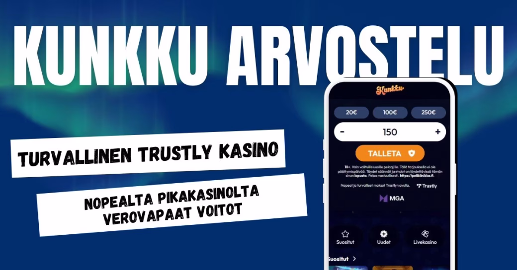 Kunkku Casino arvostelu ja kokemuksia