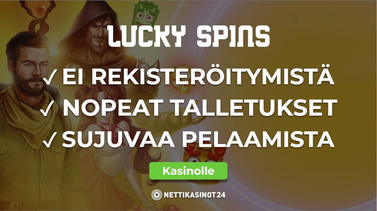 lucky spins nettikasinon nopeat talletukset