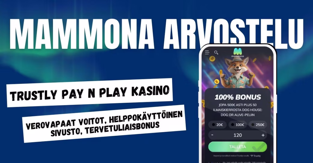 Mammona Casino arvostelu ja kokemuksia.