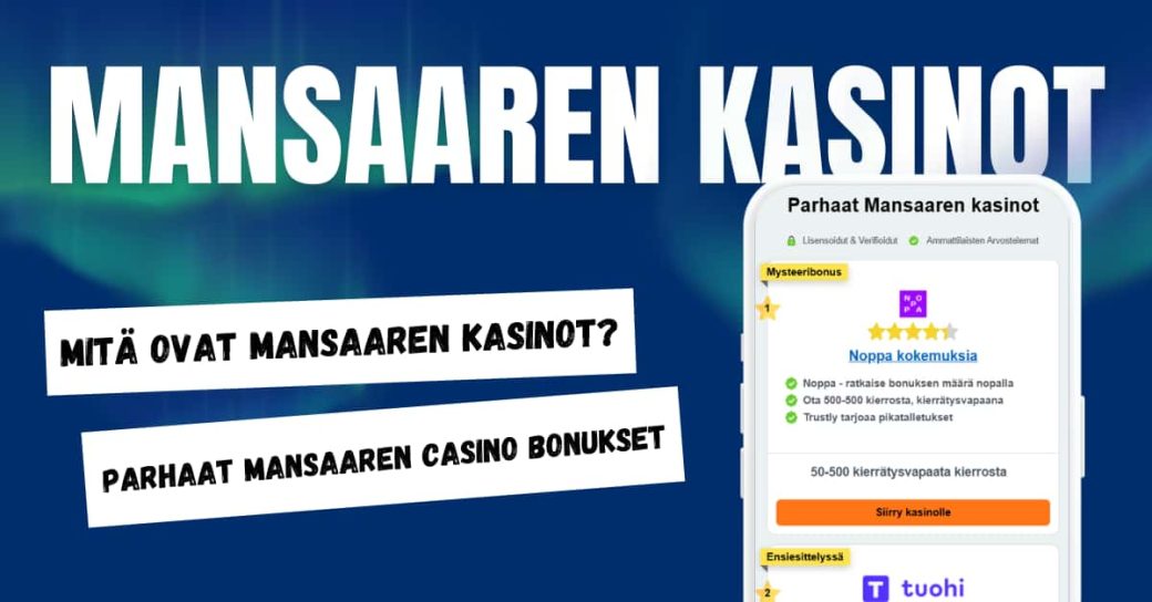 Mansaaren kasinot.