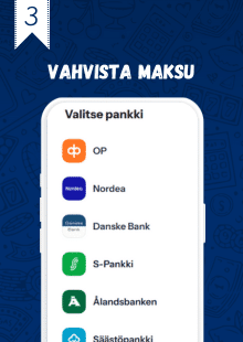 Vahvista siirto esimerkiksi pankkitunnuksillasi.