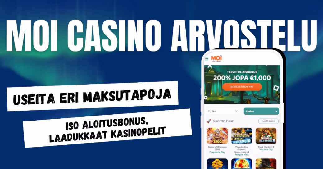 Moi Casino arvostelu ja kokemuksia.