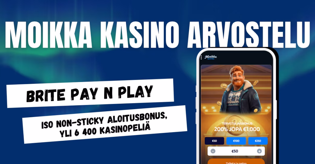 Moikka Kasino on nopea Brite pikakasino, josta uusille pelaajille iso non-sticky bonus.