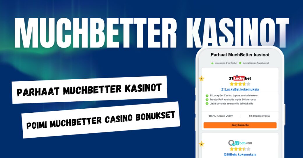 MuchBetter kasinot.