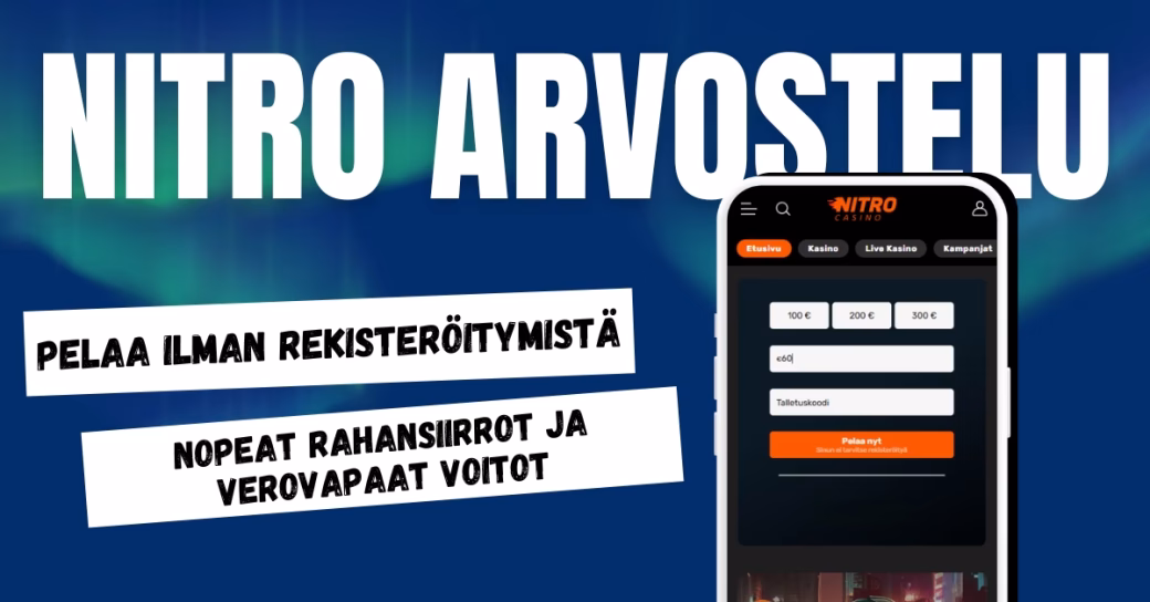 Nitro Casinolla pelaat ilman rekisteröitymistä, nopeilla rahansiirroilla ja otat verovapaat voitot.