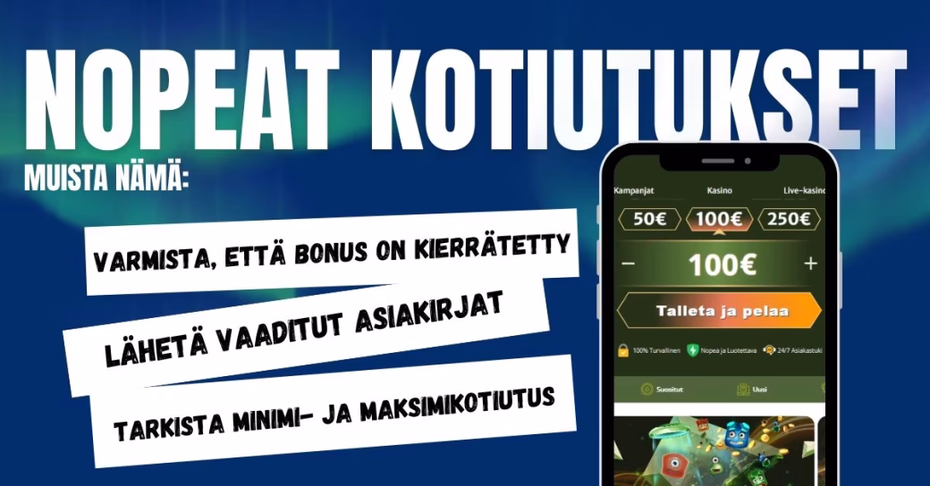 Saat nopeat kotiutukset kun muistat nämä seikat