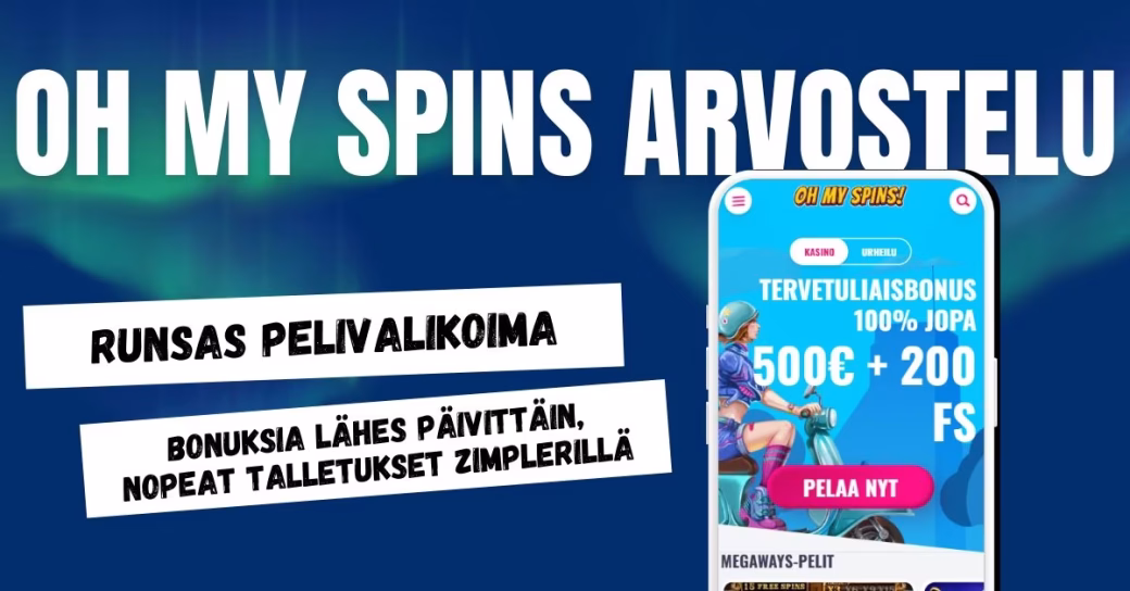 Oh My Spins Casino arvostelu ja kokemuksia.