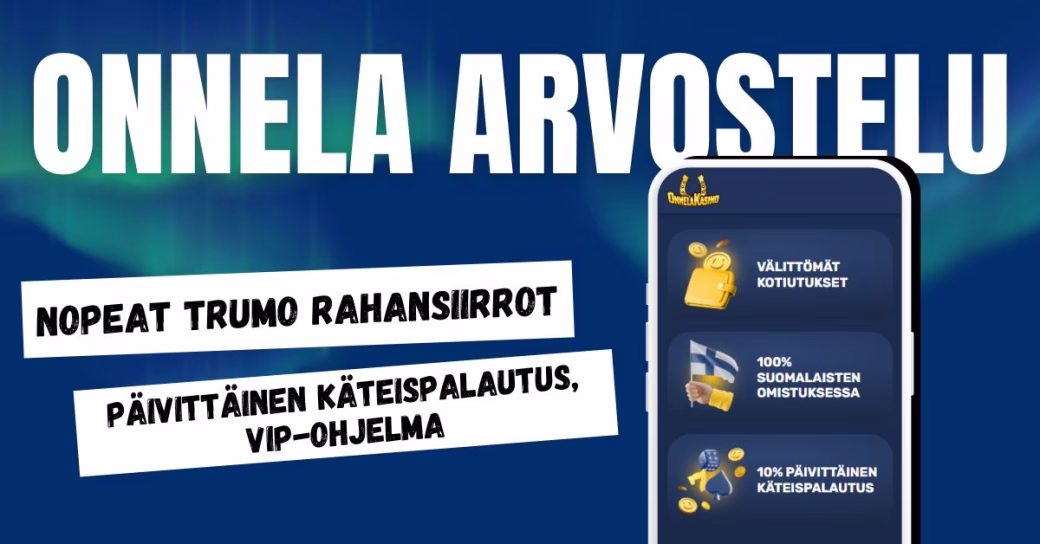 Onnela Casino on nopea Trumo casino, jossa on päivittäinen cashback ja VIP-ohjelma