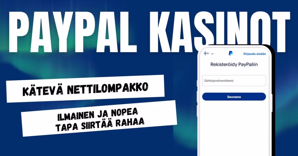 PayPal on turvallinen ja ilmainen nettilompakko