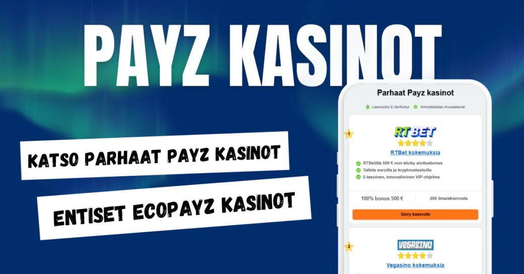 Payz kasinot eli entiset EcoPayz kasinot.