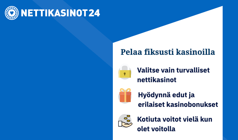 parhaiten voitat pelaamalla fiksusti parhaiten voitat pelaamalla fiksusti