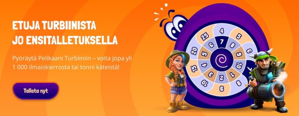 Pelikaanin tervetuliaisbonus pyöräytetään Turbiinista.