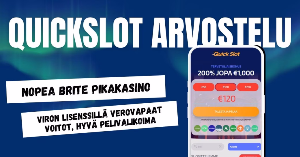 Quick Slot arvostelu ja kokemuksia.