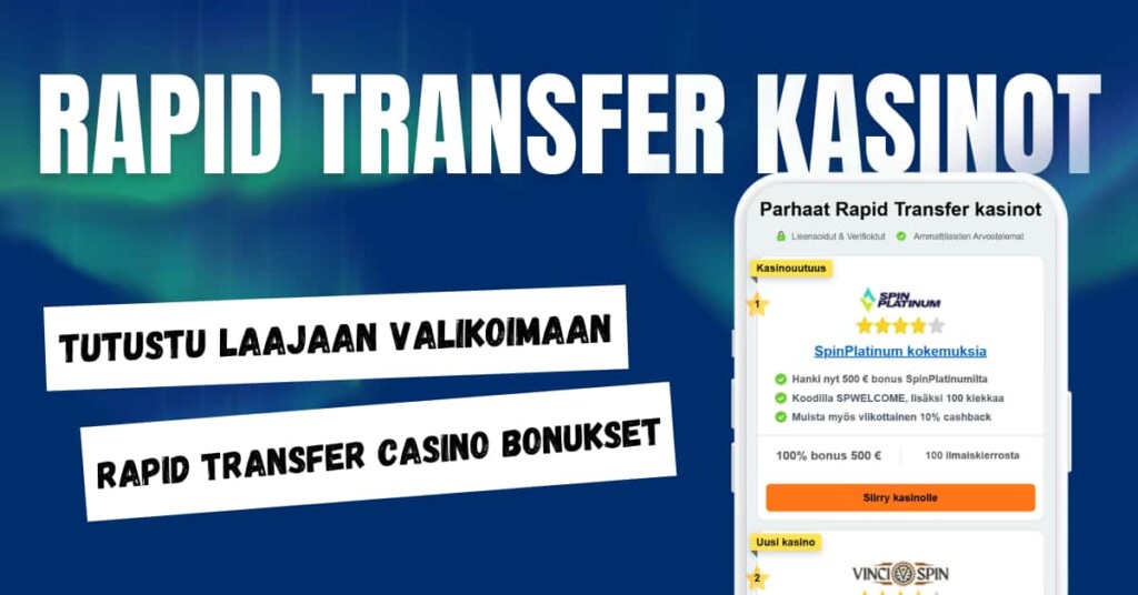 Rapid Transfer kasinot.