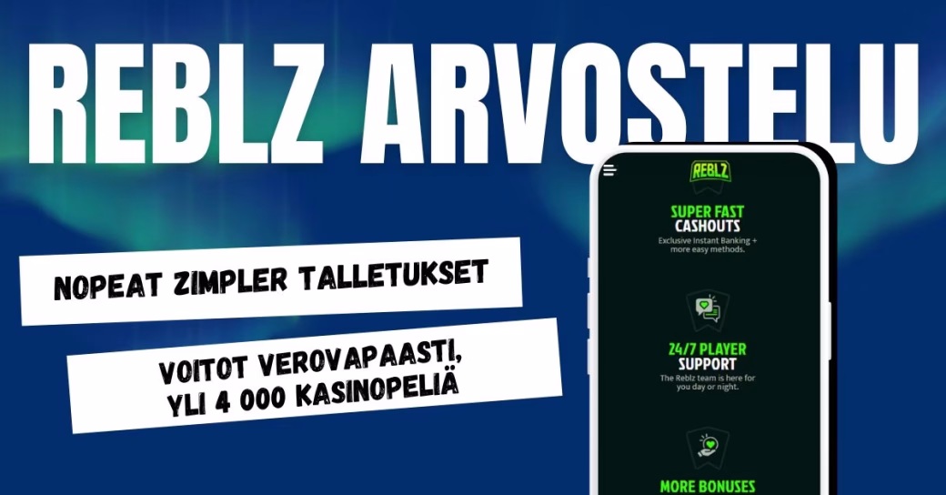 Reblz Casino arvostelusta saatuja kokemuksia