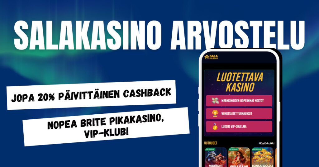 Salakasino arvostelu ja kokemuksia