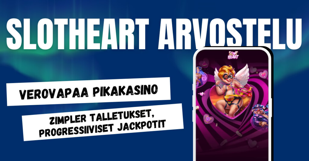 Slot Heart Casino on verovapaa Zimpler pikakasino.