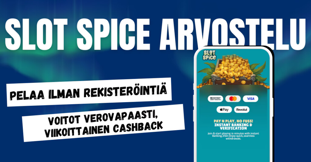 SlotSpice Casinolla pelaat ilman rekisteröitymistä ja kaikki voitot maksetaan verovapaasti.